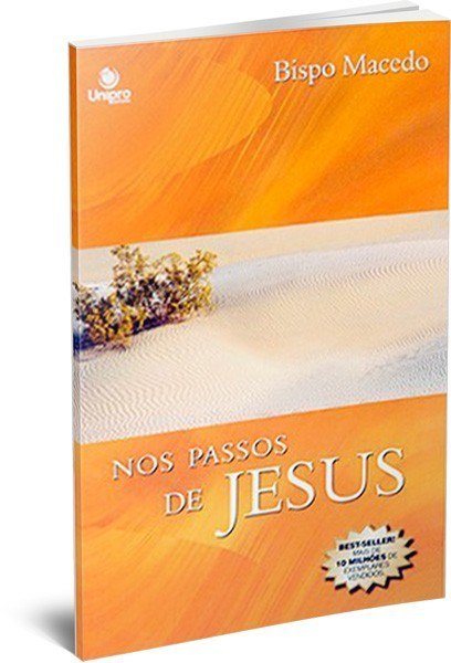 Nos Passos De Jesus Universal Org Portal Oficial Da Igreja