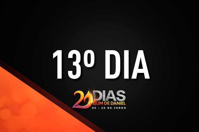 Imagem de capa - 13º dia | Jejum de Daniel - 17/06/16