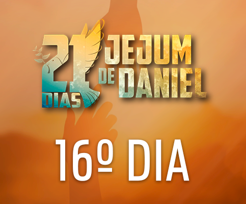 Imagem de capa - 16º Dia do Jejum de Daniel &#8211; 29/08/17