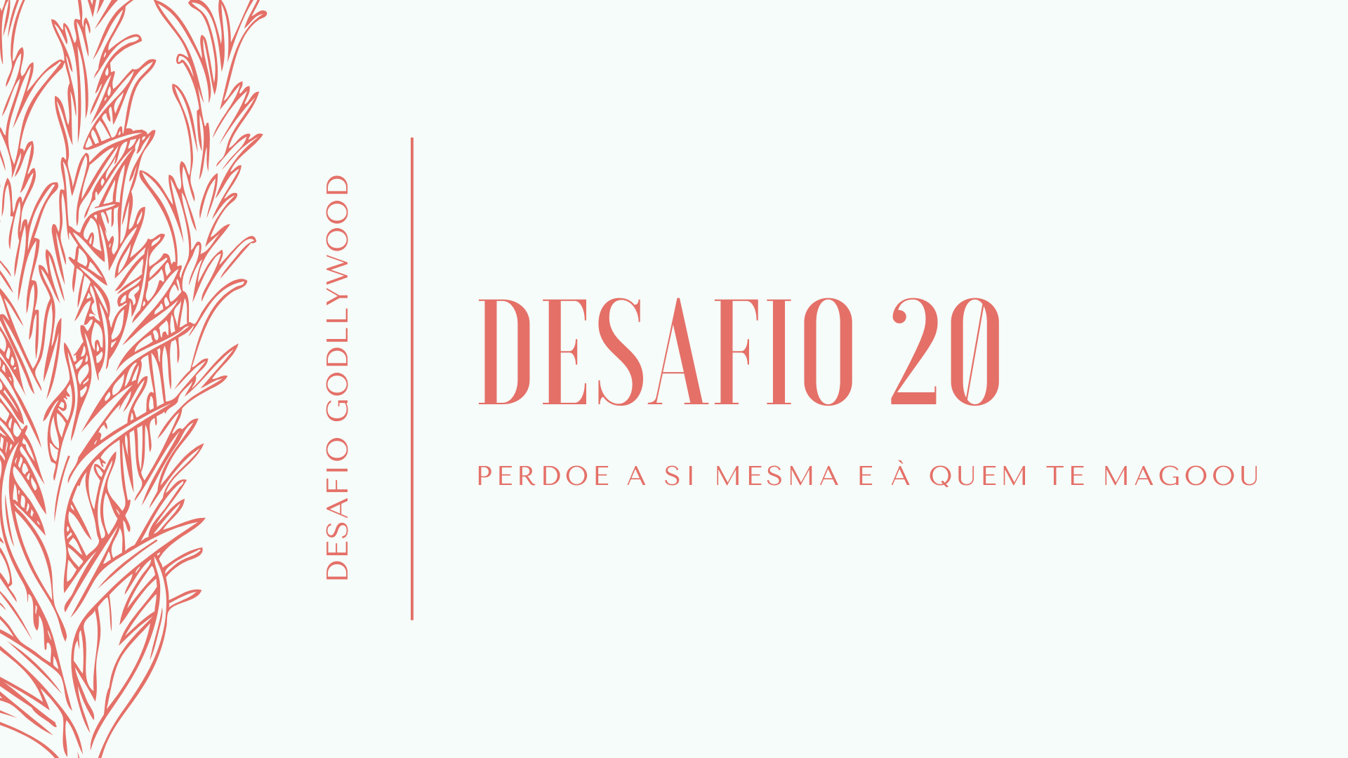 desafio20godllywood