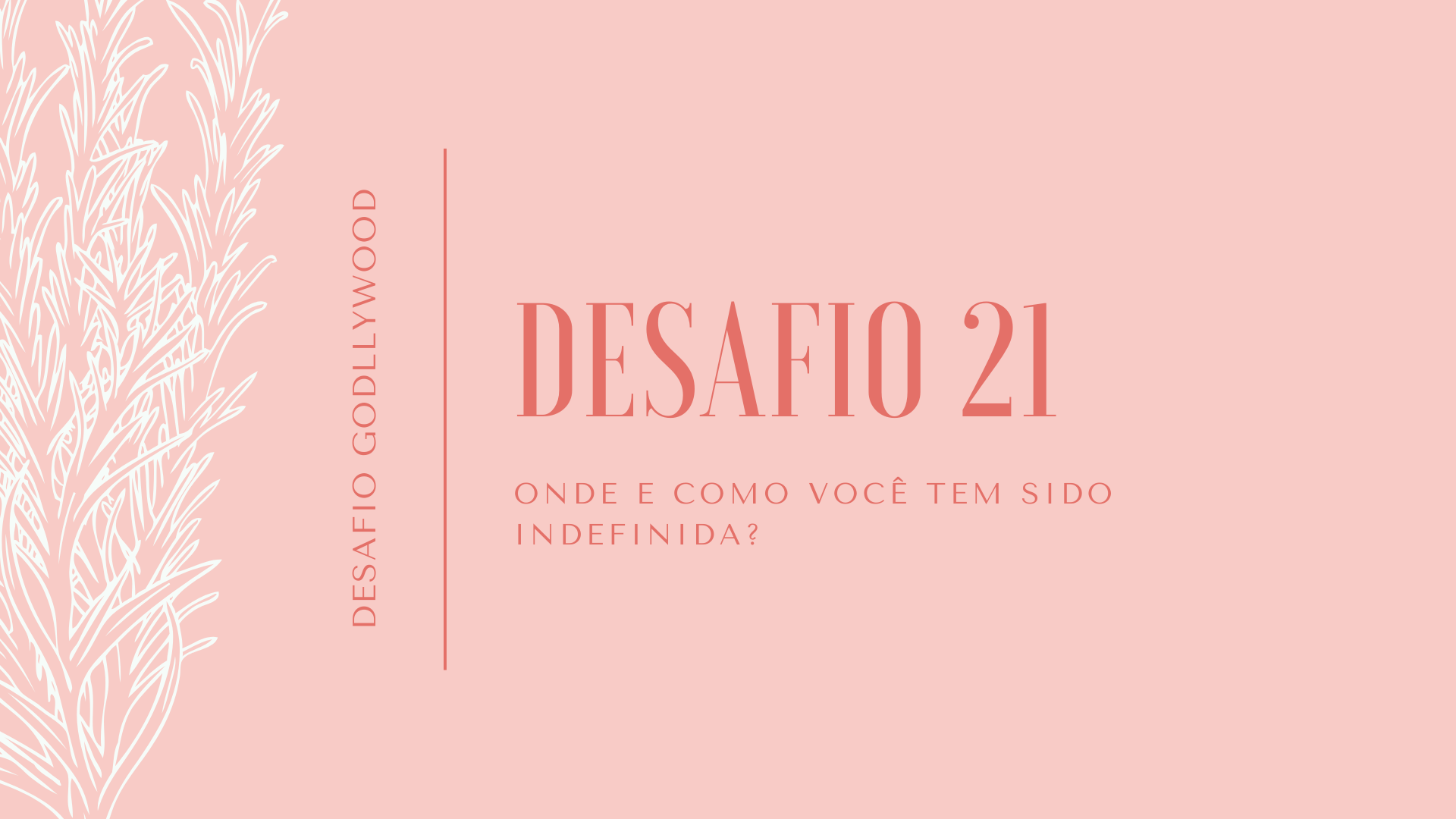 21desafiogodllywood