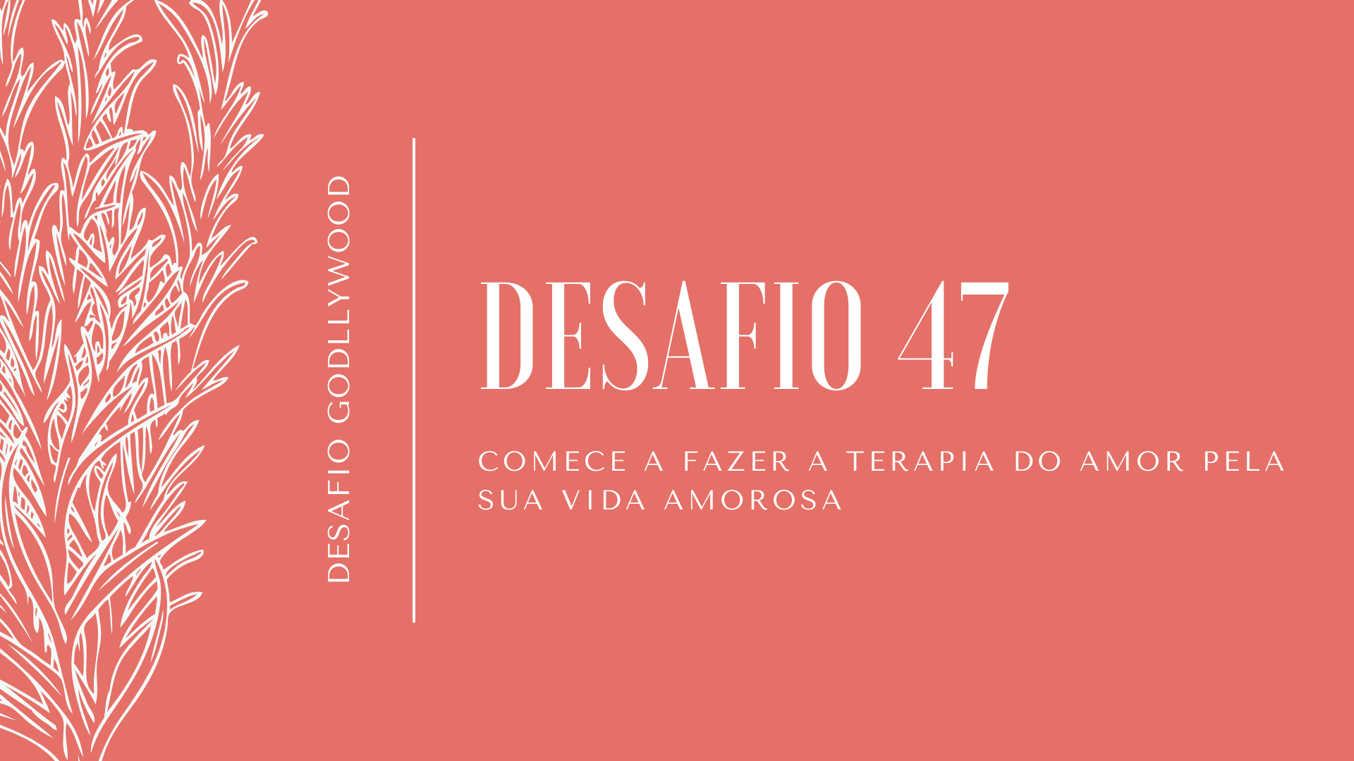 47-desafio-godllywood