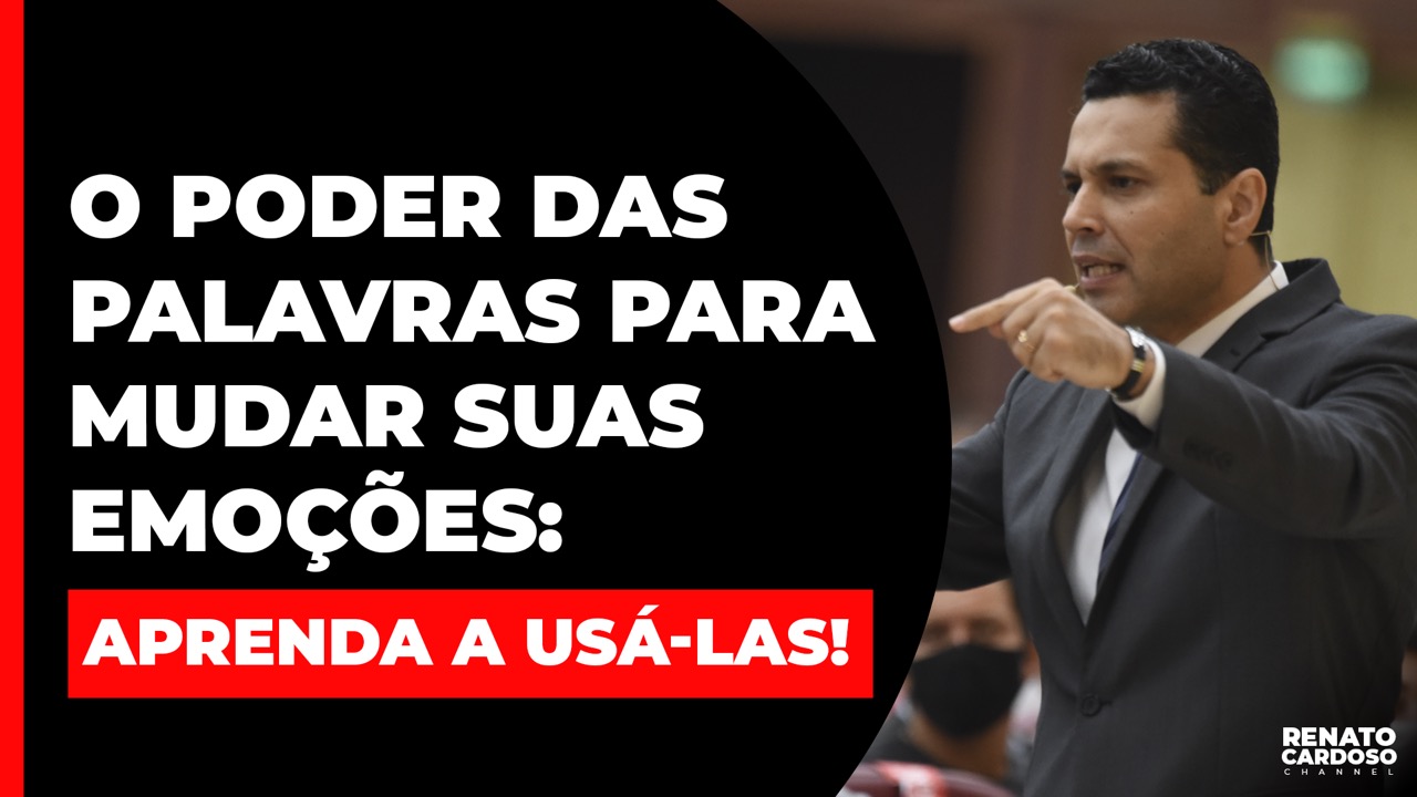 Imagem de capa - #626 O PODER DAS PALAVRAS PARA MUDAR SUAS EMOÇÕES: APRENDA A USÁ-LAS!