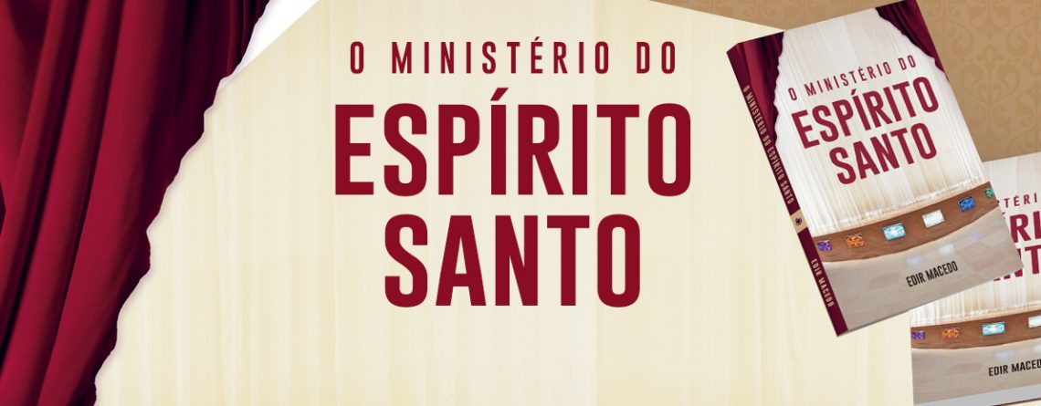 Imagem de capa - Dica de leitura: &#8220;O Ministério do Espírito Santo&#8221;