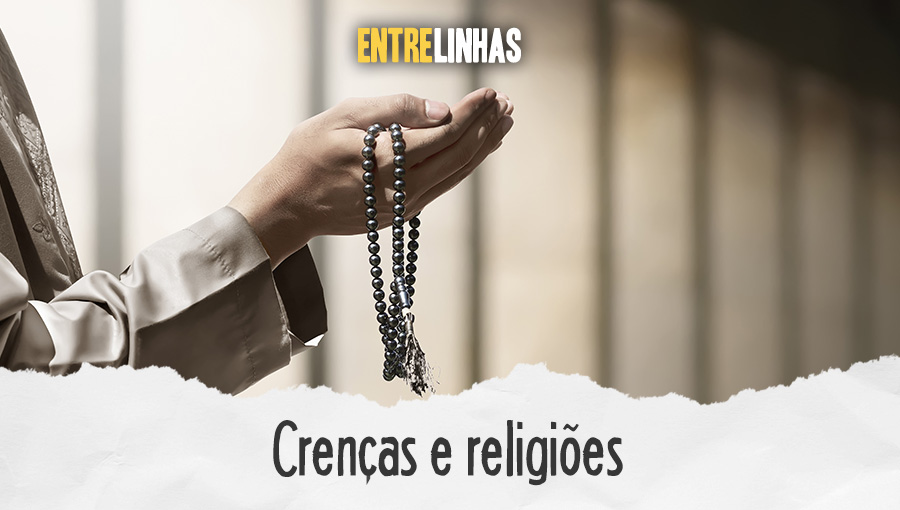 Imagem de capa - Entrelinhas: “Crenças e Religiões”