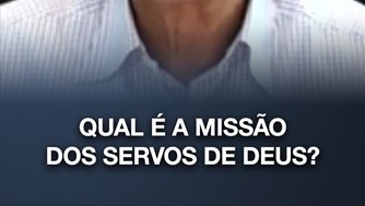 postQual é a missão dos servos de Deus?na categoriaReunião de Pastores