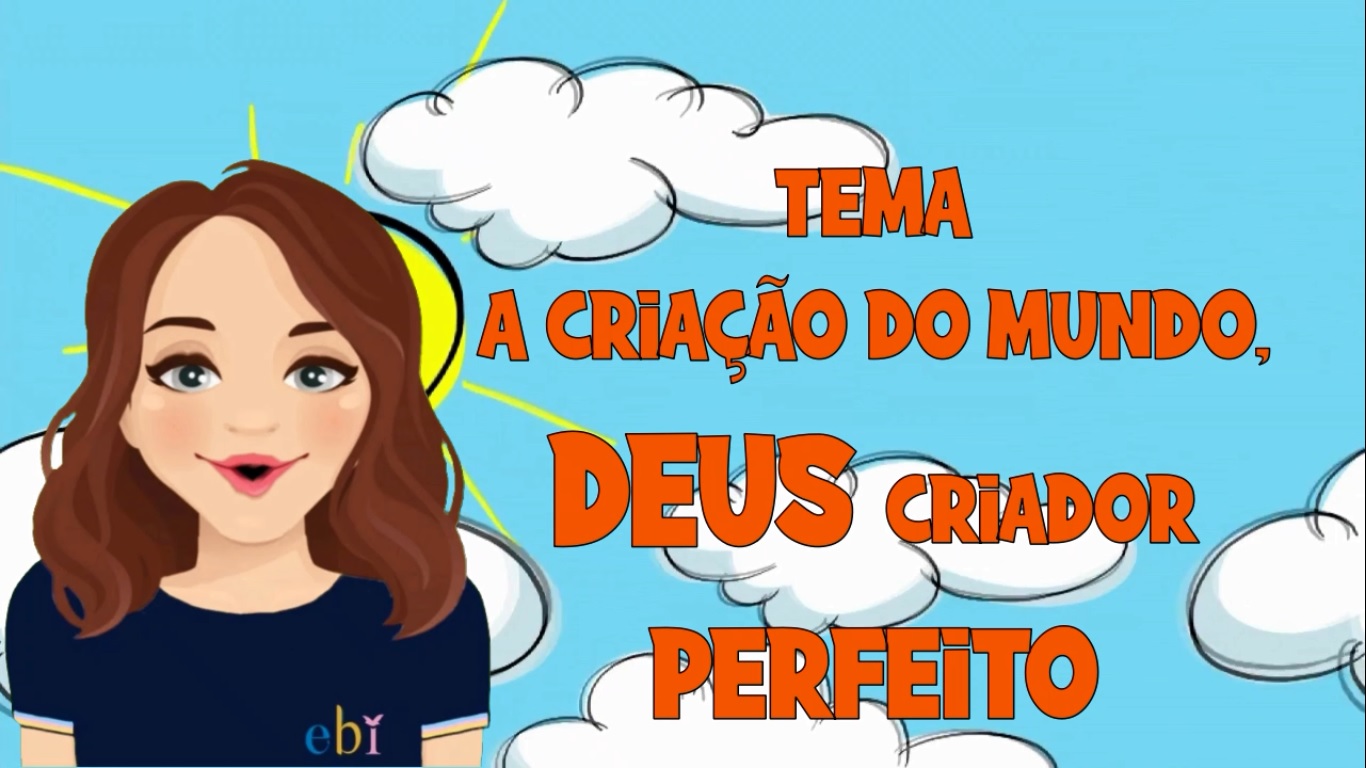 Aulinha OnLine &#8211; 2a Semana Janeiro 2021 &#8211; Deus Criador Perfeito