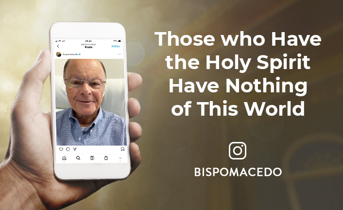 217_THOSE_WHO_HAVE_THE_HOLY_SPIRIT_HAVE_NOTHING_OF_THIS_WORLD