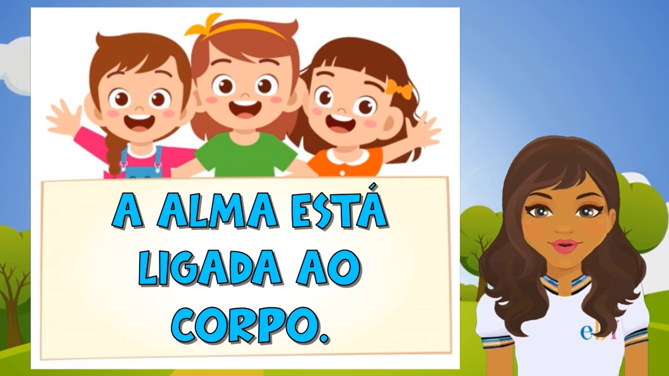 Aulinha OnLine 2ª Semana de Janeiro 2022 – A alma está ligada ao Corpo