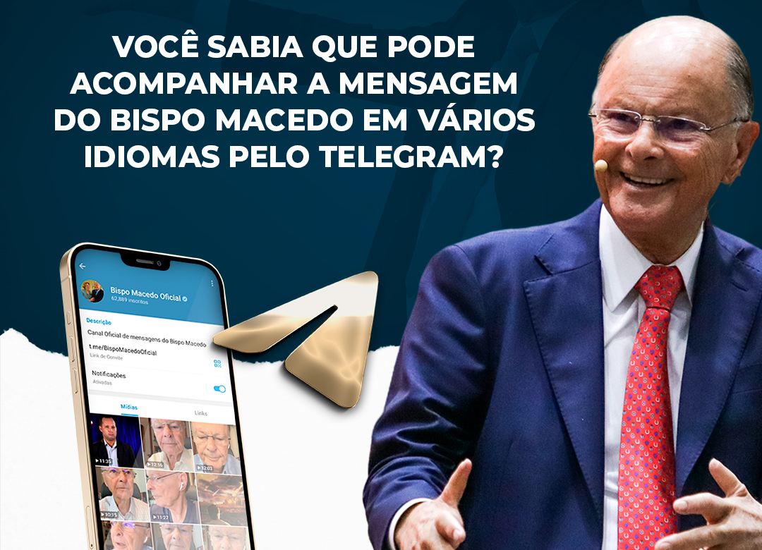 Imagem de capa - Receba mensagens diárias do Bispo Macedo em seu Telegram