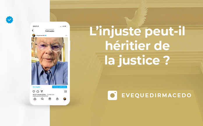 Blog_BM L’injuste peut-il héritier de la justice