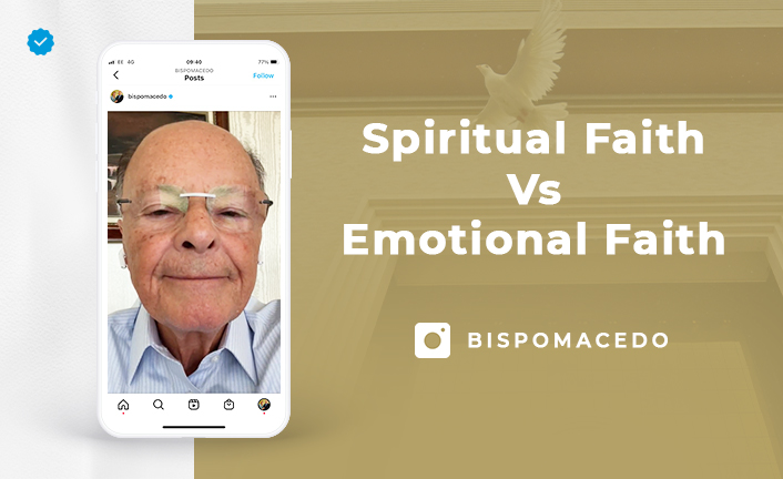 Imagem de capa - Spiritual Faith Vs Emotional Faith