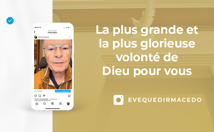 Blog_BM La plus grande et la plus glorieuse volonté de Dieu pour vous