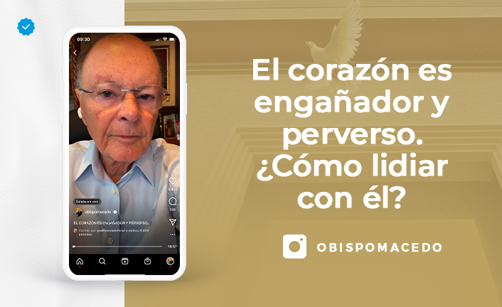 El corazón es engañador y perverso. ¿Cómo lidiar con él? - Portal ...