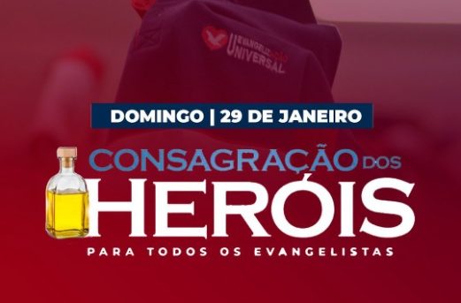29 de janeiro: Consagração dos Heróis