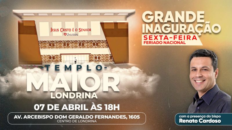 Imagem de capa - Universal inaugura nova Catedral em Londrina (PR)
