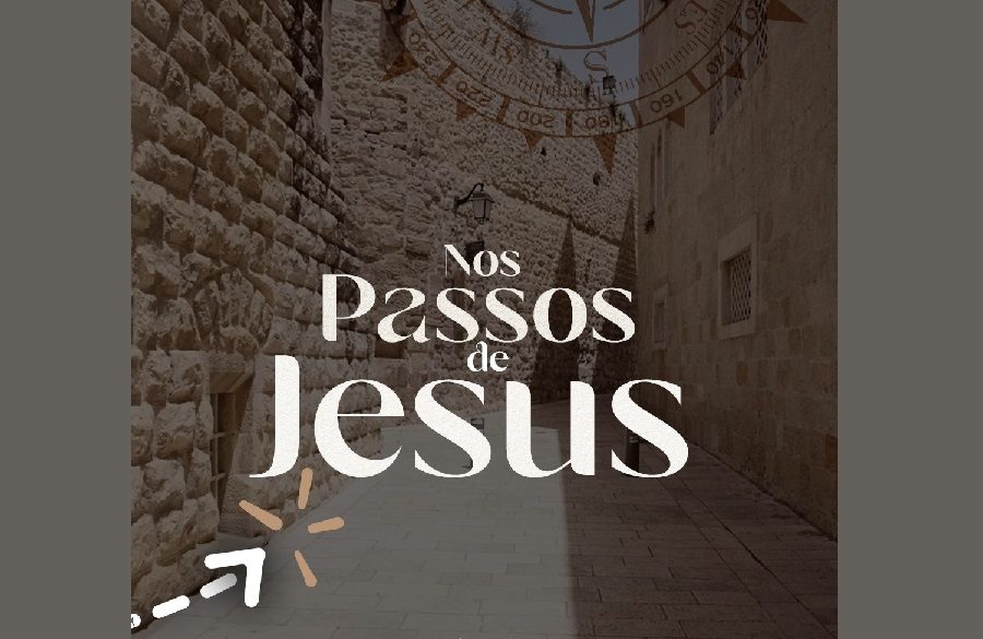 Imagem de capa - Não perca a estreia da série "Nos Passos de Jesus", no Univer Vídeo