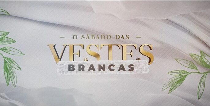 Imagem de capa - O sábado das vestes brancas