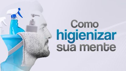 postComo higienizar a sua mentena categoriaProgramas 