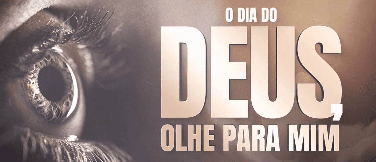 Imagem de capa - &#8220;Deus, olhe para mim&#8221;
