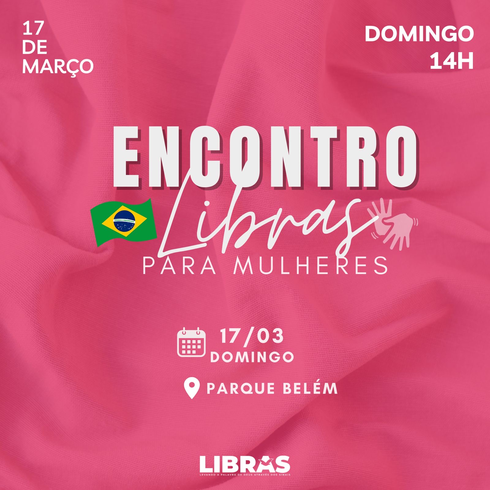 Imagem de capa - Encontro Libras para mulheres celebra a vida pelo Brasil