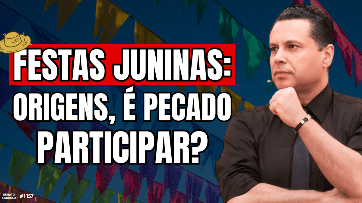 festa junina é pecado?