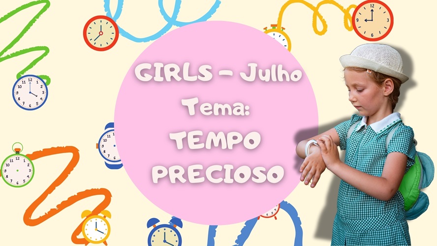 Imagens dos Slides GIRLS &#8211; TEMPO PRECIOSO (1)