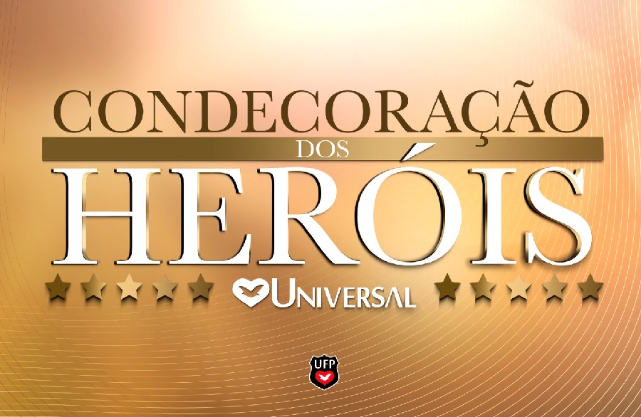 Condecoração Heróis UFP