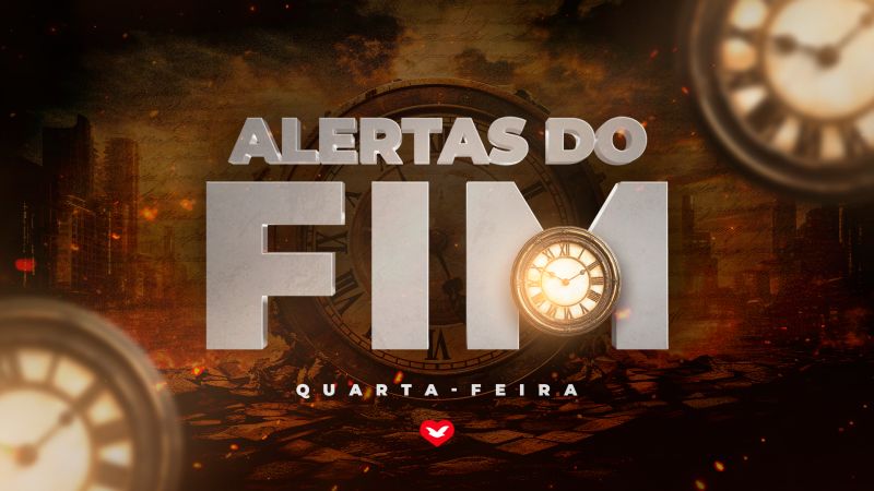 Imagem de capa - &#8220;Alertas do Fim&#8221;: talvez, este seja o último aviso que você vai receber de Deus