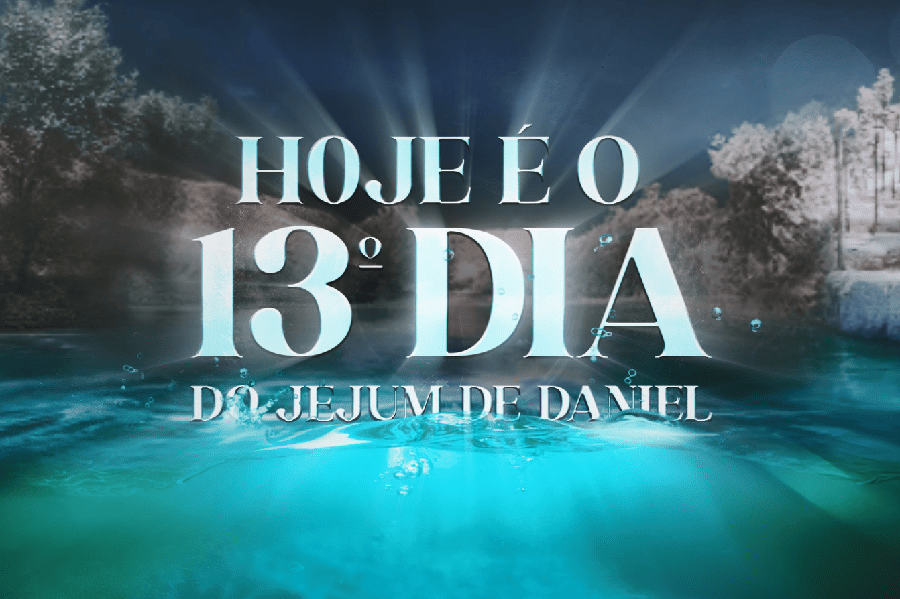 Imagem de capa - Confira a mensagem do Bispo Macedo para o 13º dia do “Jejum de Daniel”