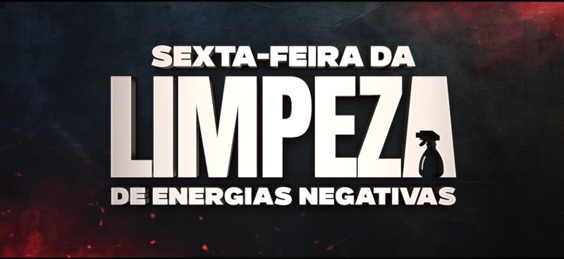 sexta-feira da limpeza de energias negativas