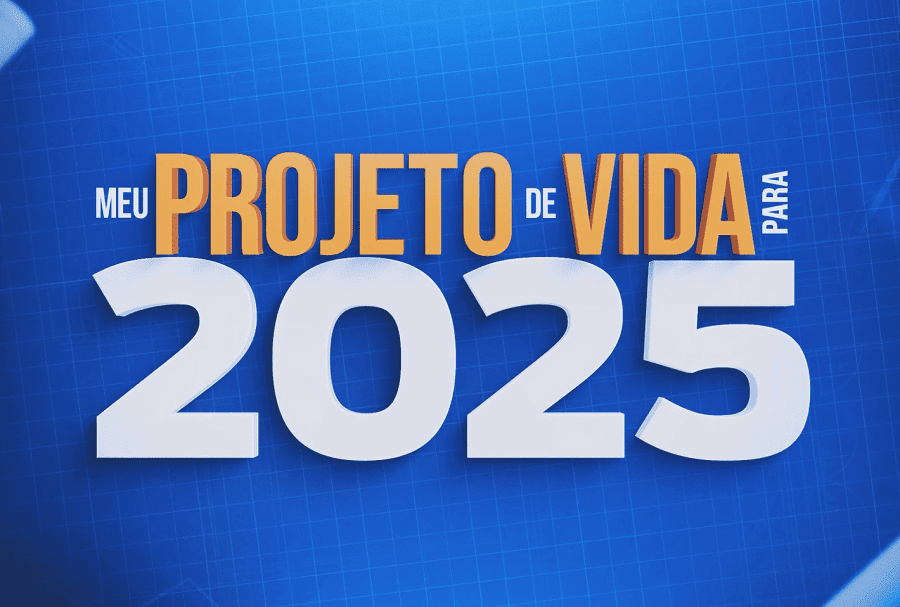 Meu Projeto de Vida 2025_prosperidade com Deus