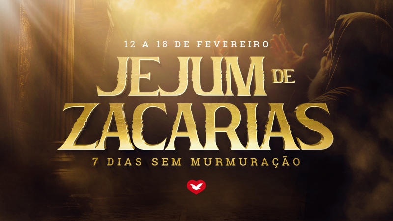 post"Jejum de Zacarias": entenda o que é este propósito e como fazerna categoriaTroque a murmuração por palavras de fé