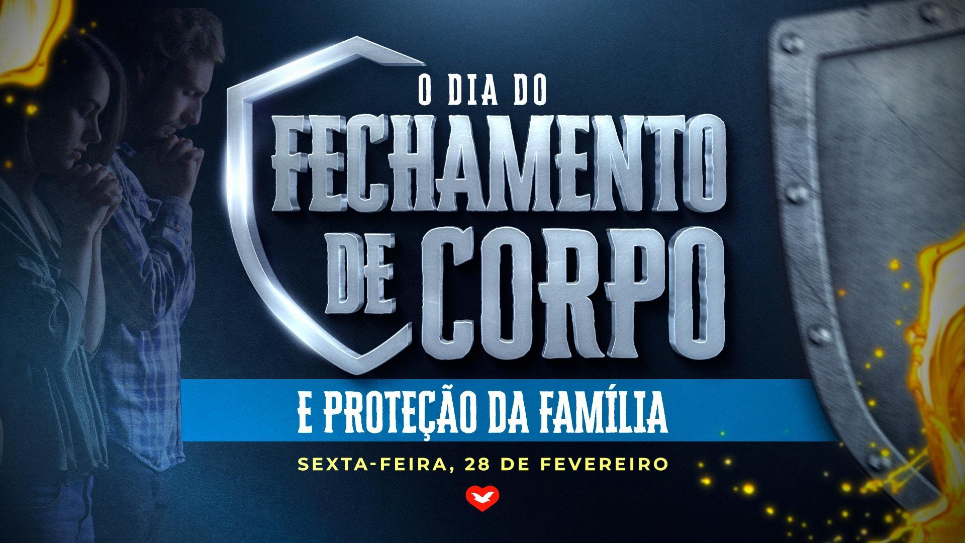 Imagem de capa - O Dia do “Fechamento de Corpo” e Proteção da Família