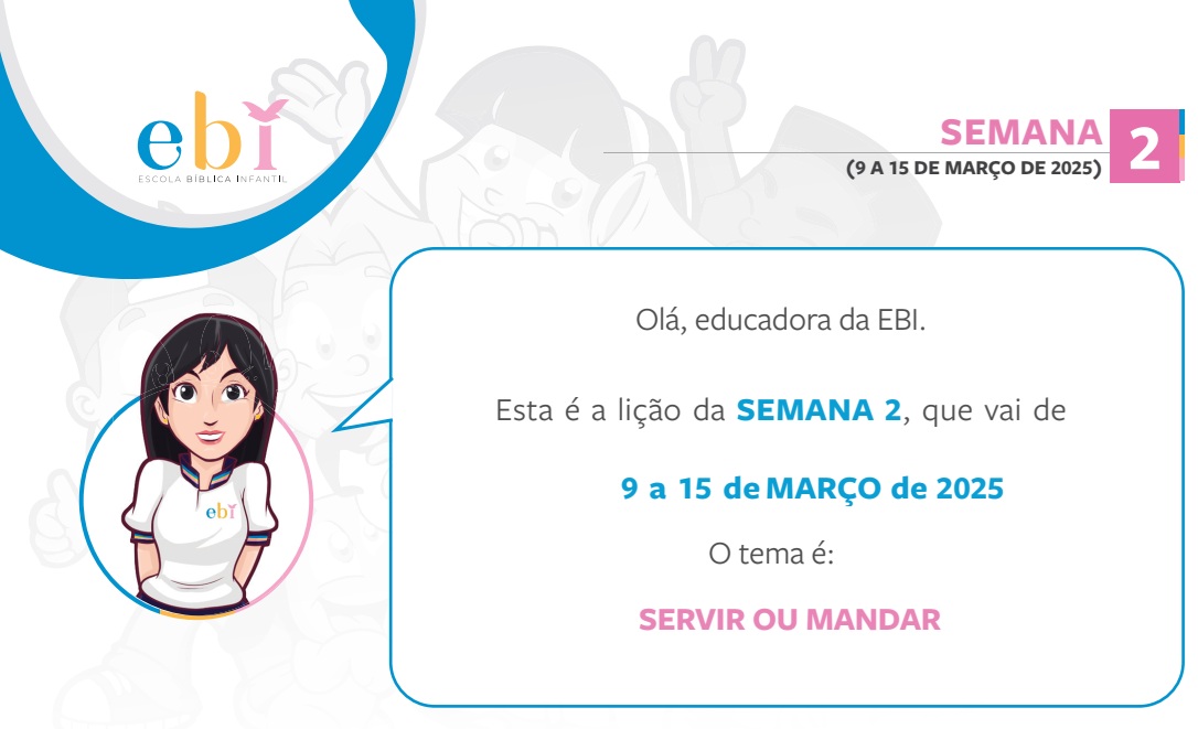 2ª Semana de 09 a 15 de Março 2025