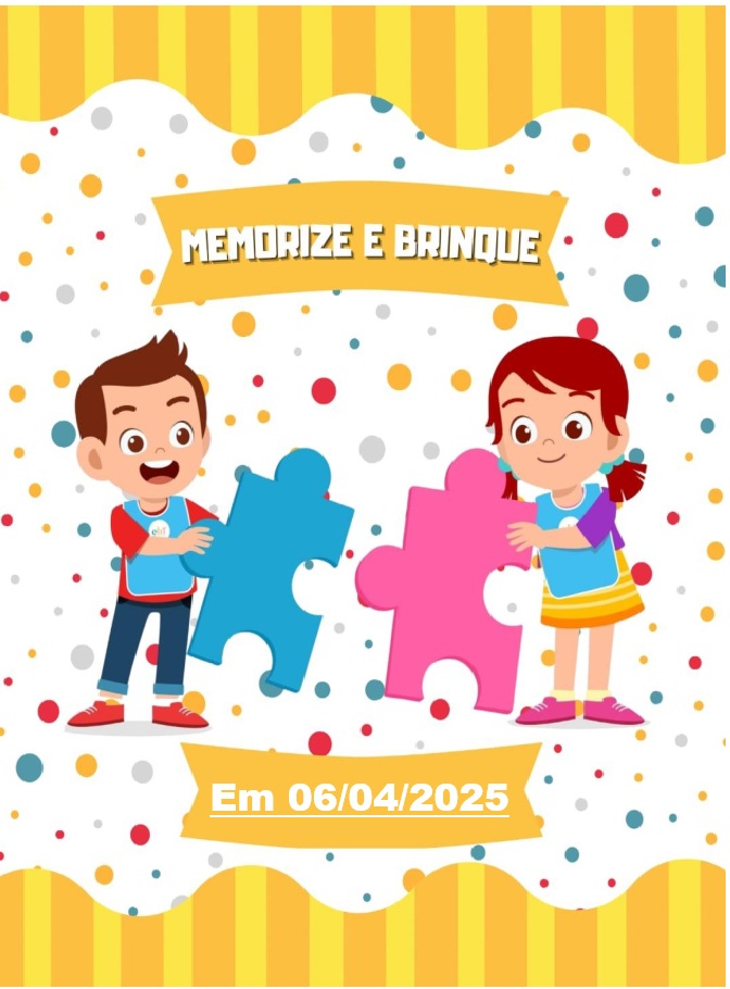 Memorize &#038; Brinque em 06 de Abril de 2025