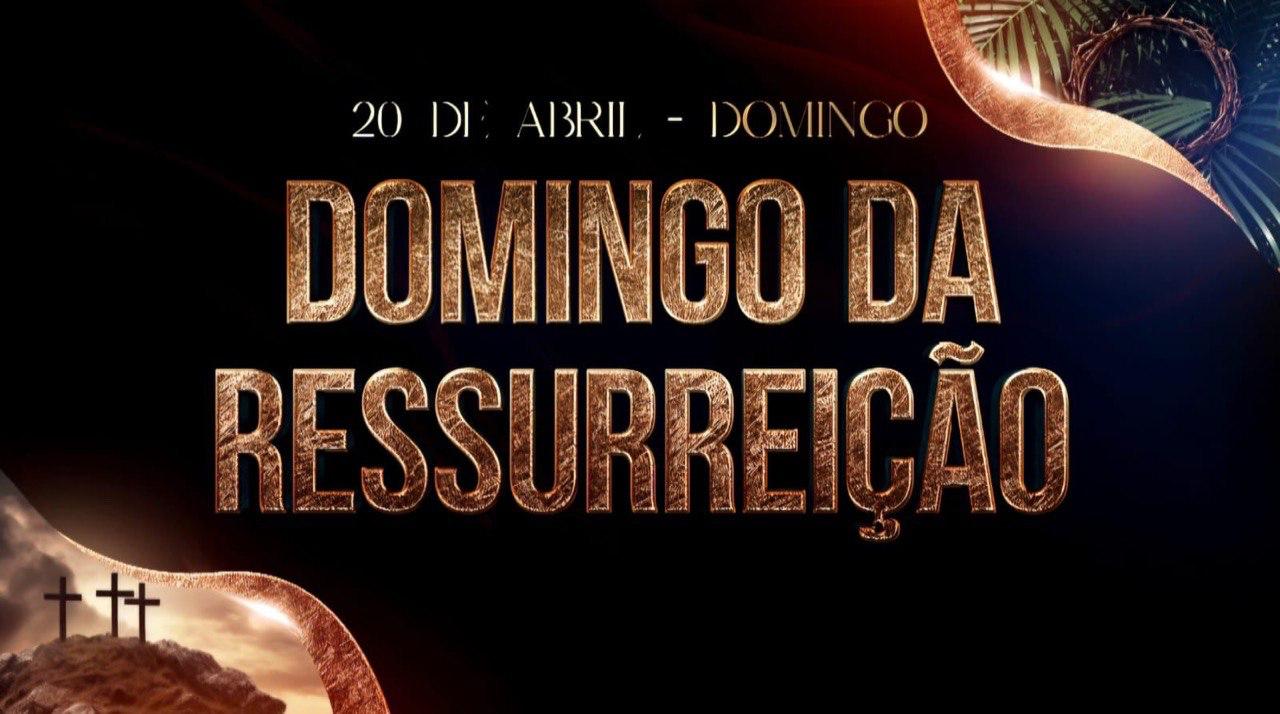 Imagem de capa - 20 de abril:  Domingo da Ressurreição