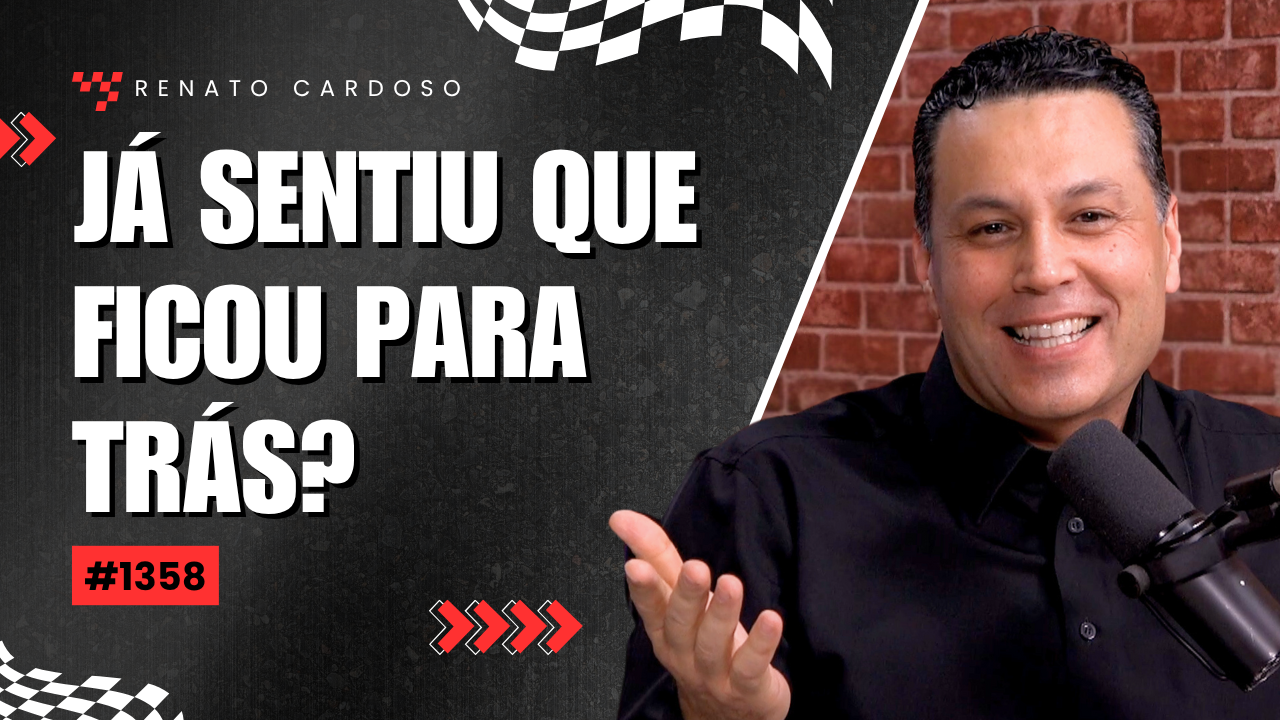 sentiu que ficou pra trás