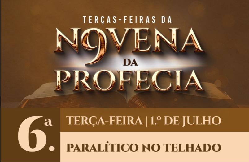 Imagem de capa - 6ª semana da “Novena da Profecia” pela cura, na Corrente dos 70