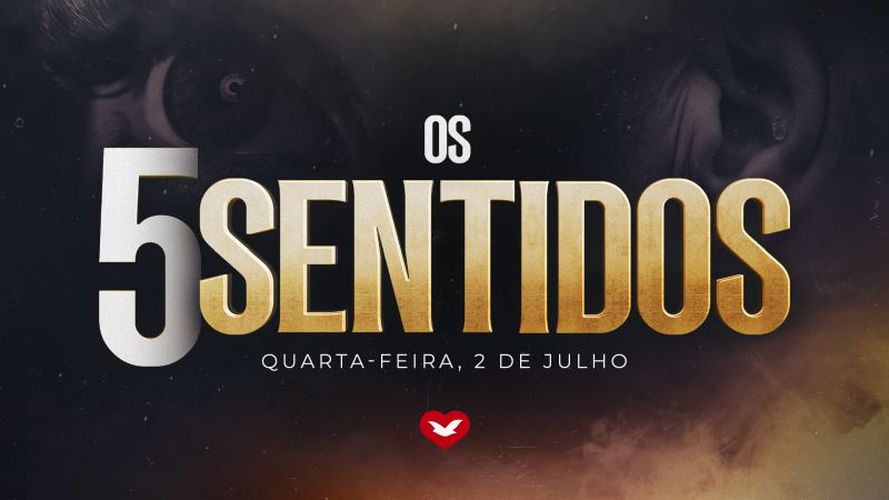Imagem de capa - Quarta-feira na Defesa da Fé: Domine seus cinco sentidos e fortaleça sua fé