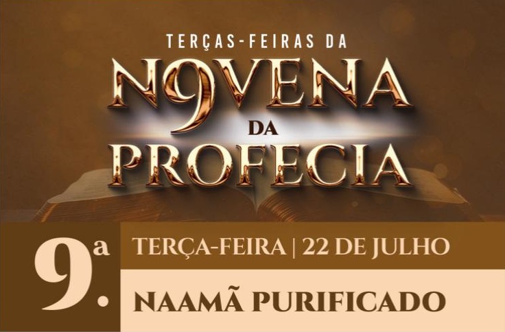 Imagem de capa - 9ª e última semana da “Novena da Profecia” pela cura, na Corrente dos 70