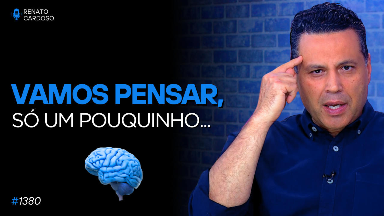 vamos pensar só um pouquinho