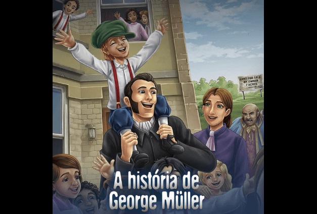Imagem de capa - "A História de George Müller" já está disponível no Univer Vídeo