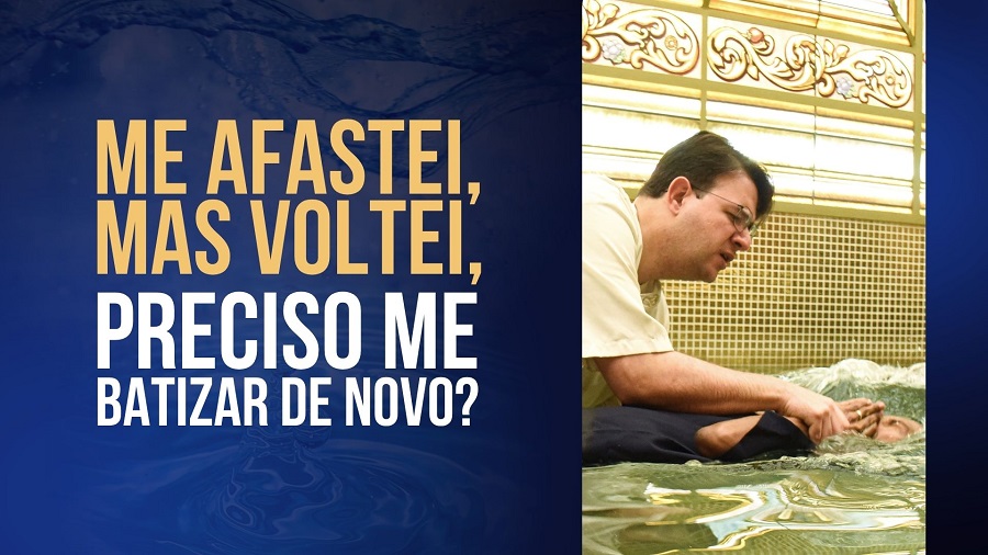 me afastei posso me batizar de novo &#8211; blog