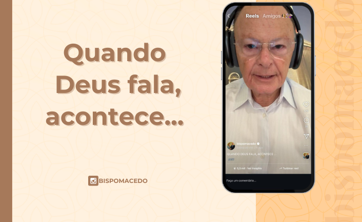 Quando Deus fala, acontece