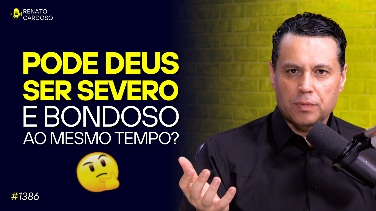 deus bondoso e deus severo