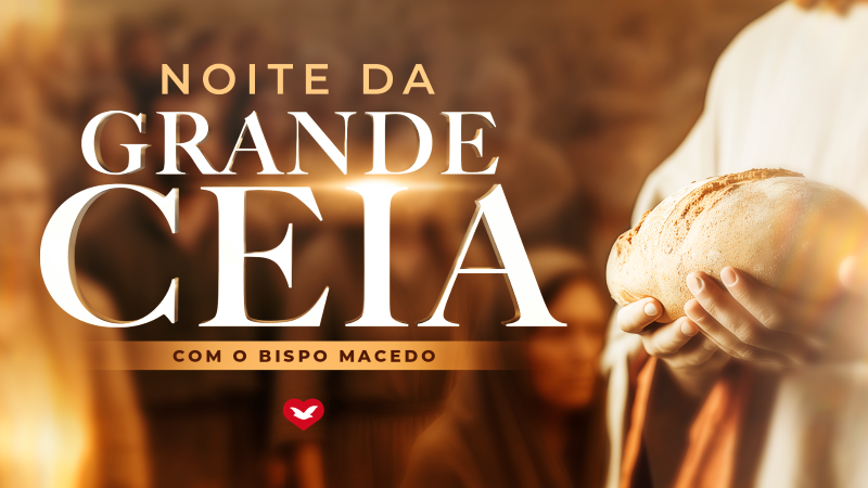 Imagem de capa - Quarta-feira (24): Noite da Grande Ceia
