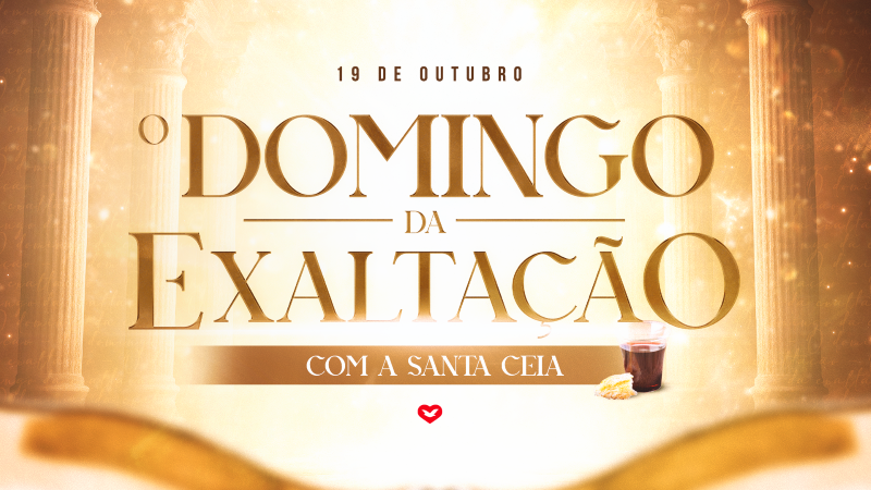 Imagem de capa - Domingo da Exaltação, com a Santa Ceia