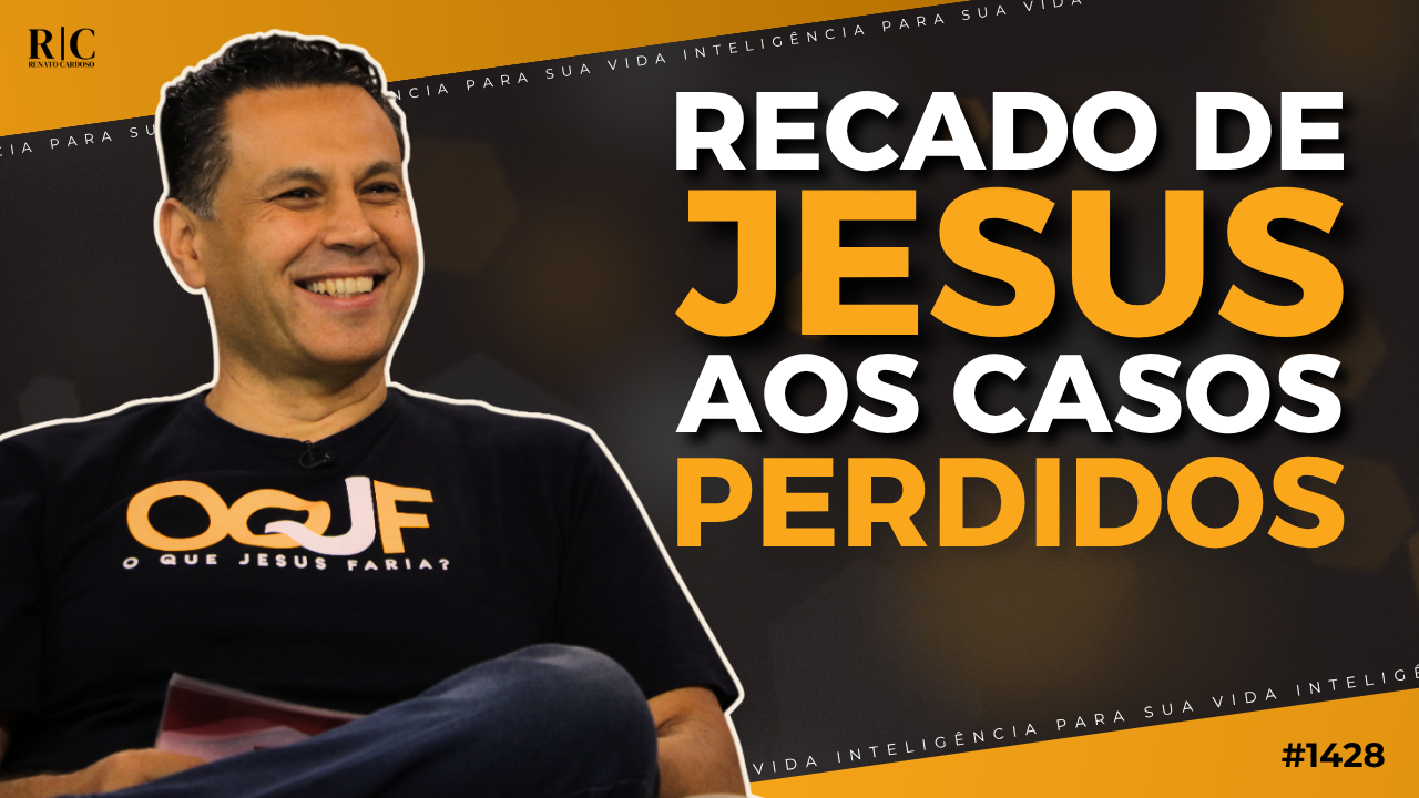 UMA MENSAGEM DE JESUS PARA CAUSAS PERDIDAS