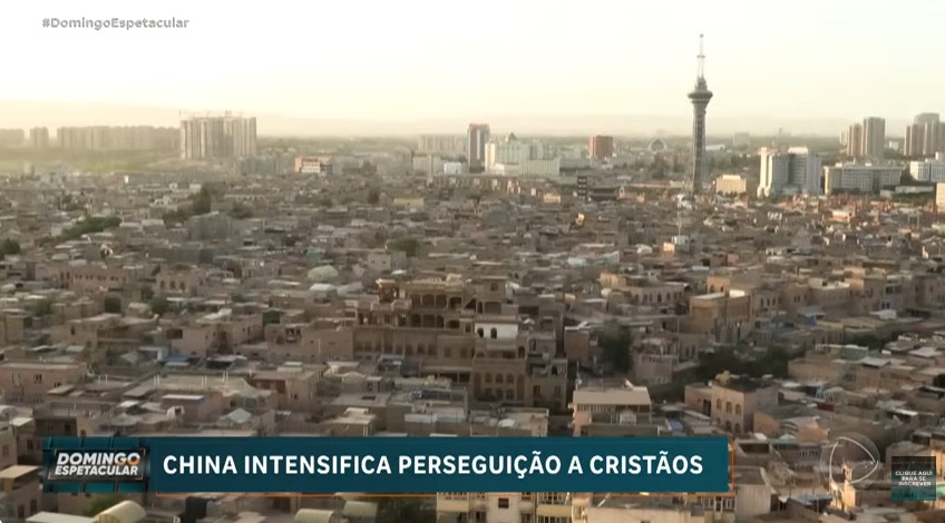 China perseguição cristãos_Domingo Espetacular